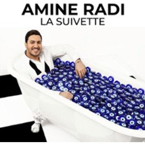 Amine Radi - La Suivette - Tournée