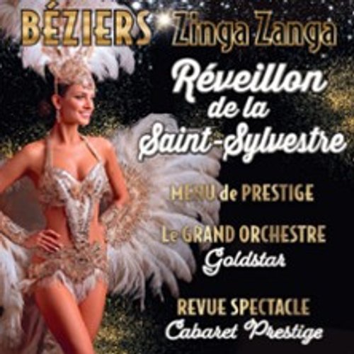 Réveillon De La Saint Sylvestre - Zinga Zanga, Béziers